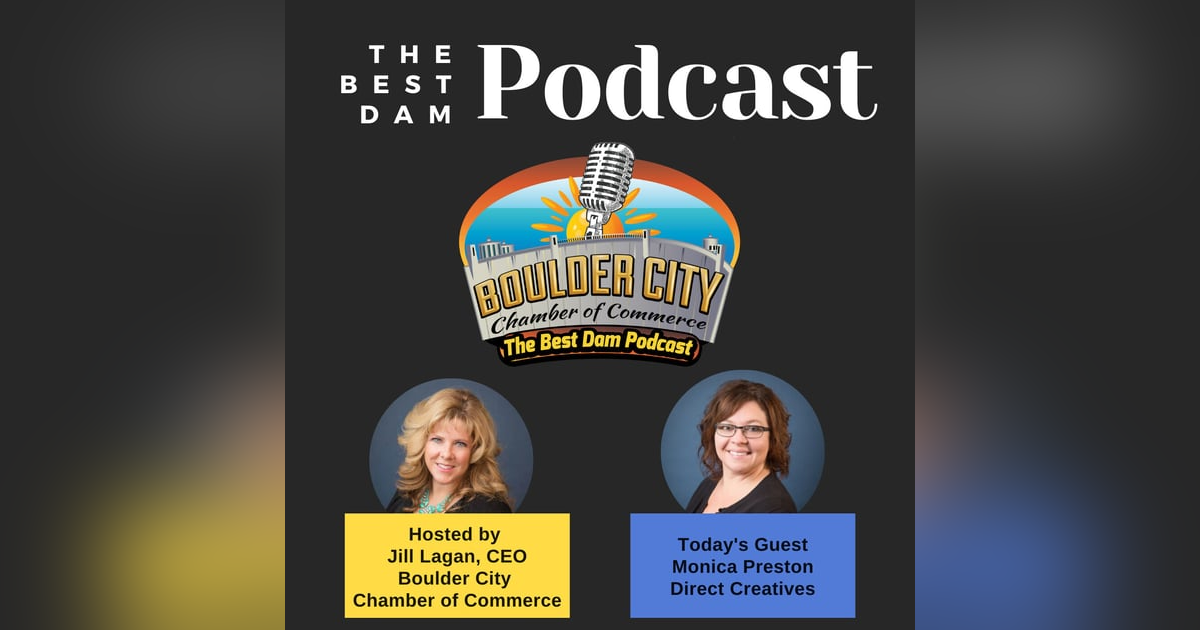 Meet Monica Preston, CMO at Direct Creatives, and Communication Director for the Boulder City Chamber Meet Monica Preston, CMO at Direct Creatives, and Communication Director for the Boulder City Chamber