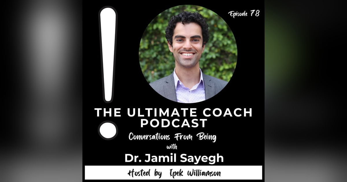 Creating an Extraordinary Life Without Regrets - Dr. Jamil Sayegh Creating an Extraordinary Life Without Regrets - Dr. Jamil Sayegh