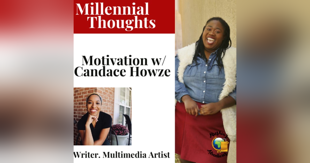 Motivation w/ Candace Motivation w/ Candace