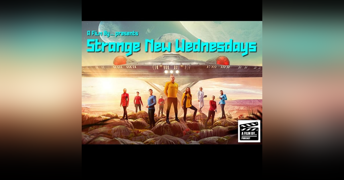 Strange New Wednesdays - Ad Astra per Aspera Strange New Wednesdays - Ad Astra per Aspera