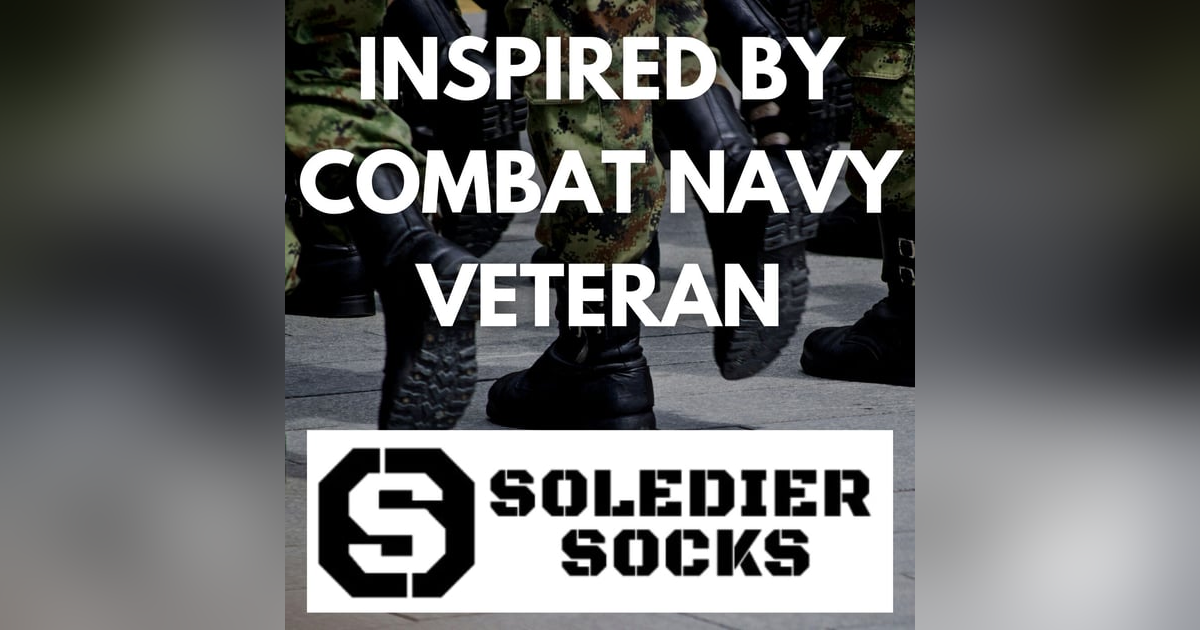 "Soledier Socks"Was Created with Combat Necessity with Founder Elle Rueger and Combat Navy Vet Tommy "Soledier Socks"Was Created with Combat Necessity with Founder Elle Rueger and Combat Navy Vet Tommy
