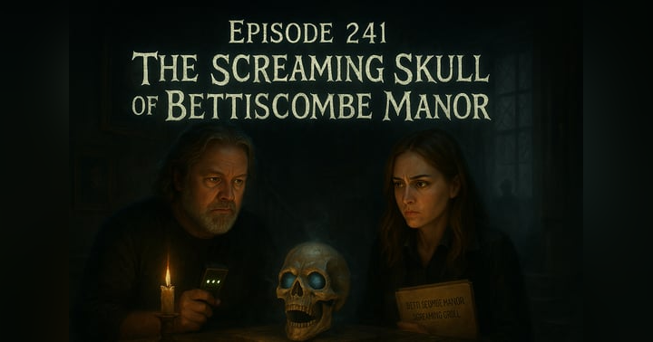 image for The Skull That Won’t Stay Silent: Inside Bettiscombe Manor’s 300-Year Curse