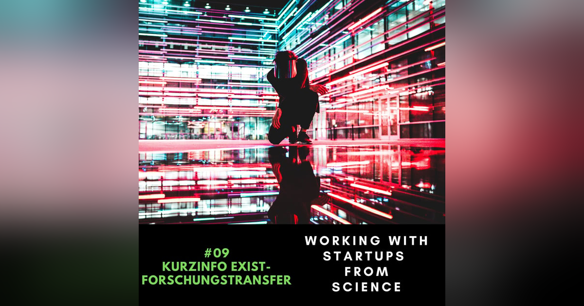 #9 Kurzinfo EXIST-Forschungstransfer #9 Kurzinfo EXIST-Forschungstransfer