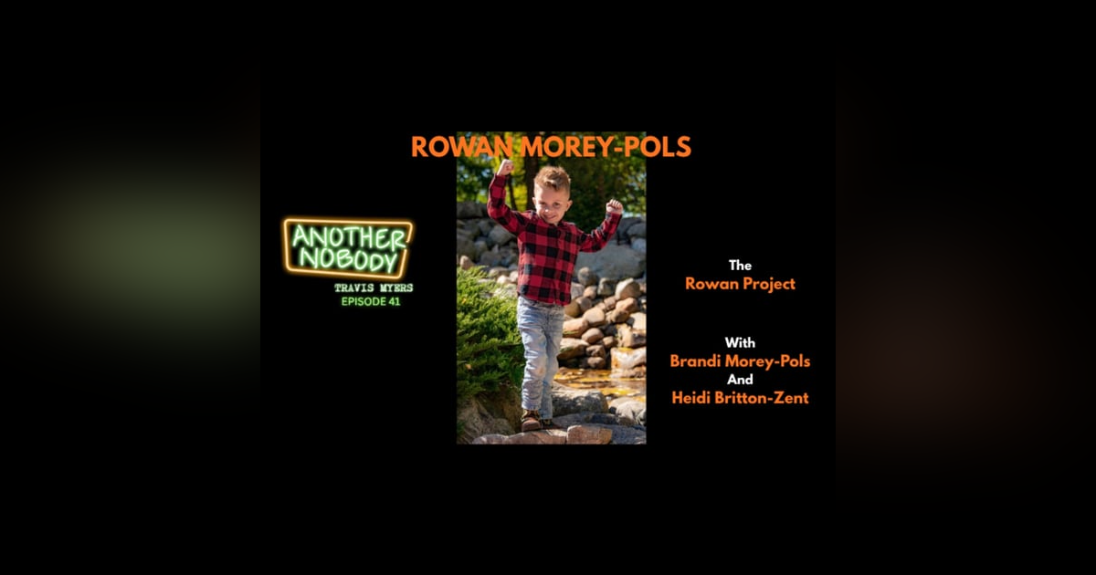 The Rowan Project: With Brandi Morey-Pols & Heidi Britton-Zent The Rowan Project: With Brandi Morey-Pols & Heidi Britton-Zent