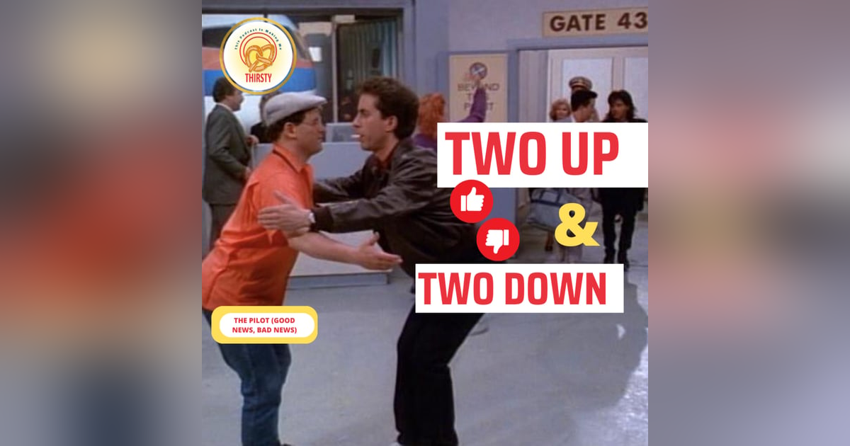 Seinfeld Podcast | Two Up and Two Down | The Pilot (Good News, Bad News) Seinfeld Podcast | Two Up and Two Down | The Pilot (Good News, Bad News)