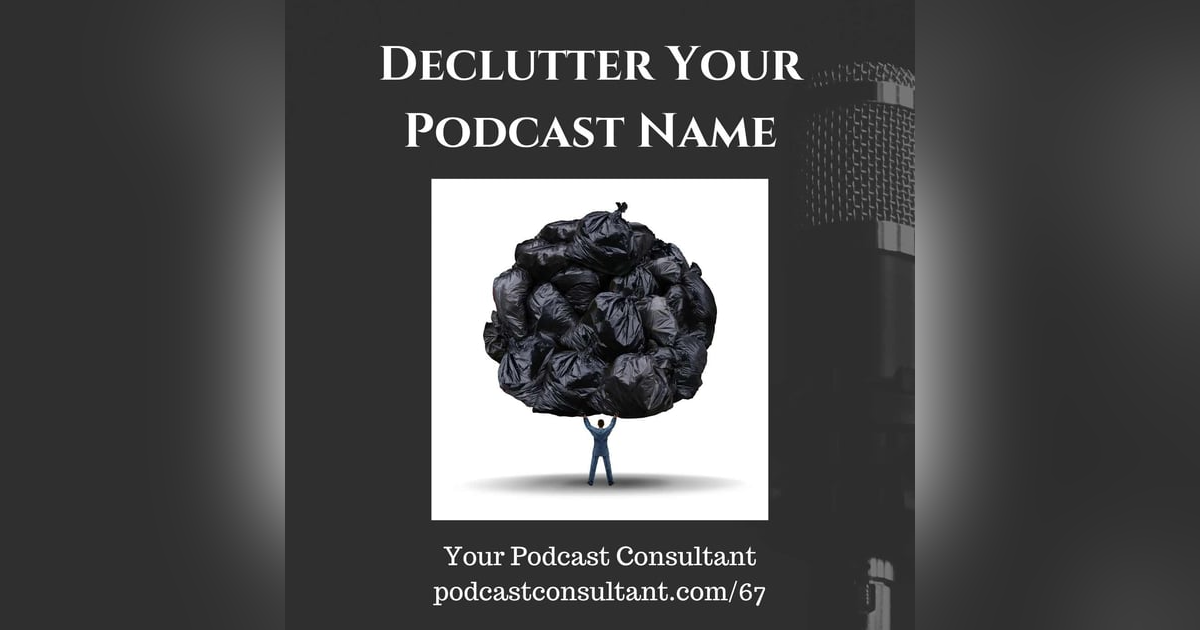 Take the Word PODCAST Out of Your Name Take the Word PODCAST Out of Your Name