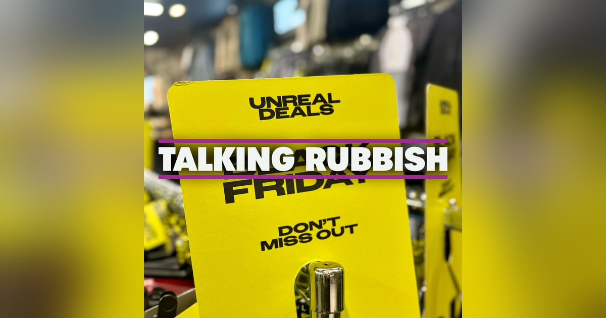 18. The true cost of deals - Black Friday’s environmental impact 18. The true cost of deals - Black Friday’s environmental impact