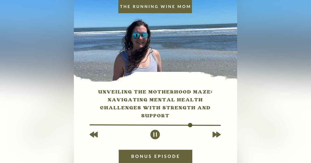Unveiling the Motherhood Maze: Navigating Mental Health Challenges with Strength and Support (Part 2) Unveiling the Motherhood Maze: Navigating Mental Health Challenges with Strength and Support (Part 2)