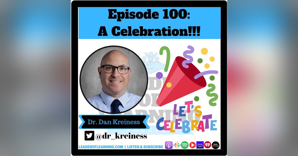 Episode 100: A Celebration!!! Episode 100: A Celebration!!!
