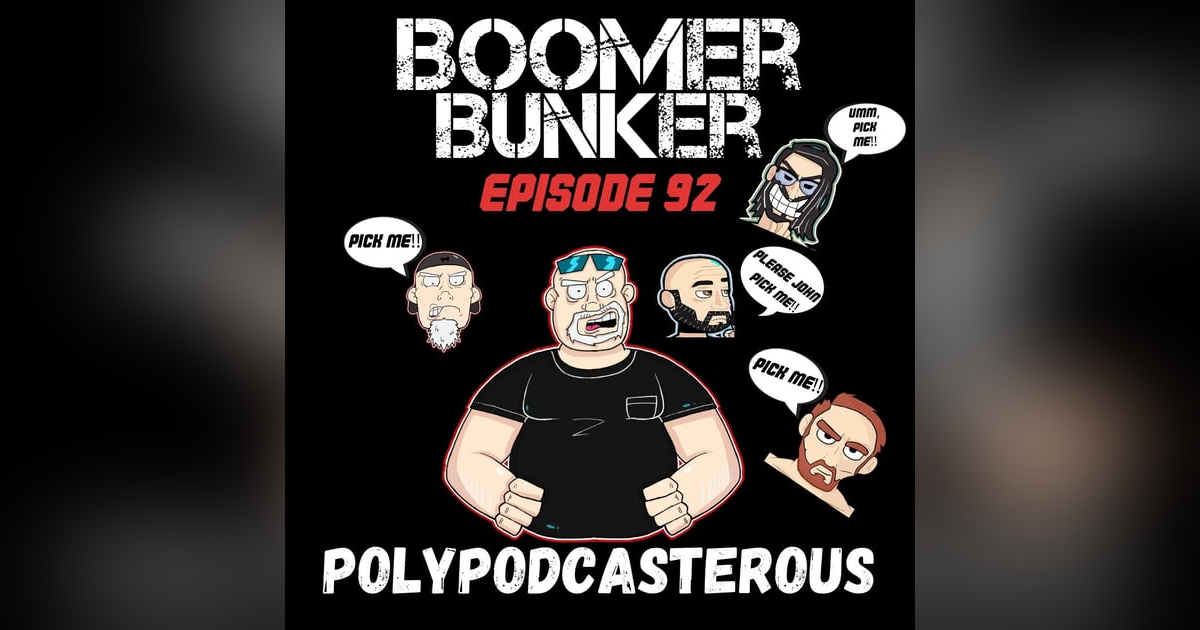 Polypodcasterous | Episode 092 Polypodcasterous | Episode 092