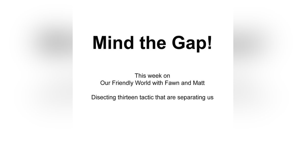 Rules for Radicals - Mind the Gap Rules for Radicals - Mind the Gap