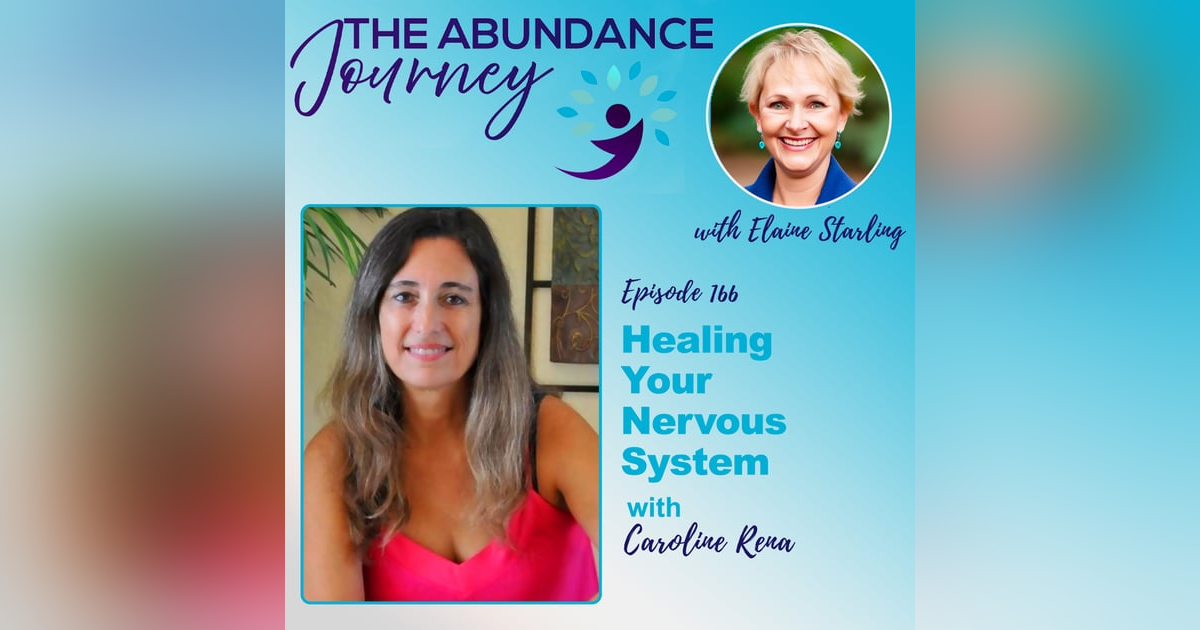 Healing Your Nervous System with Caroline Rena Healing Your Nervous System with Caroline Rena