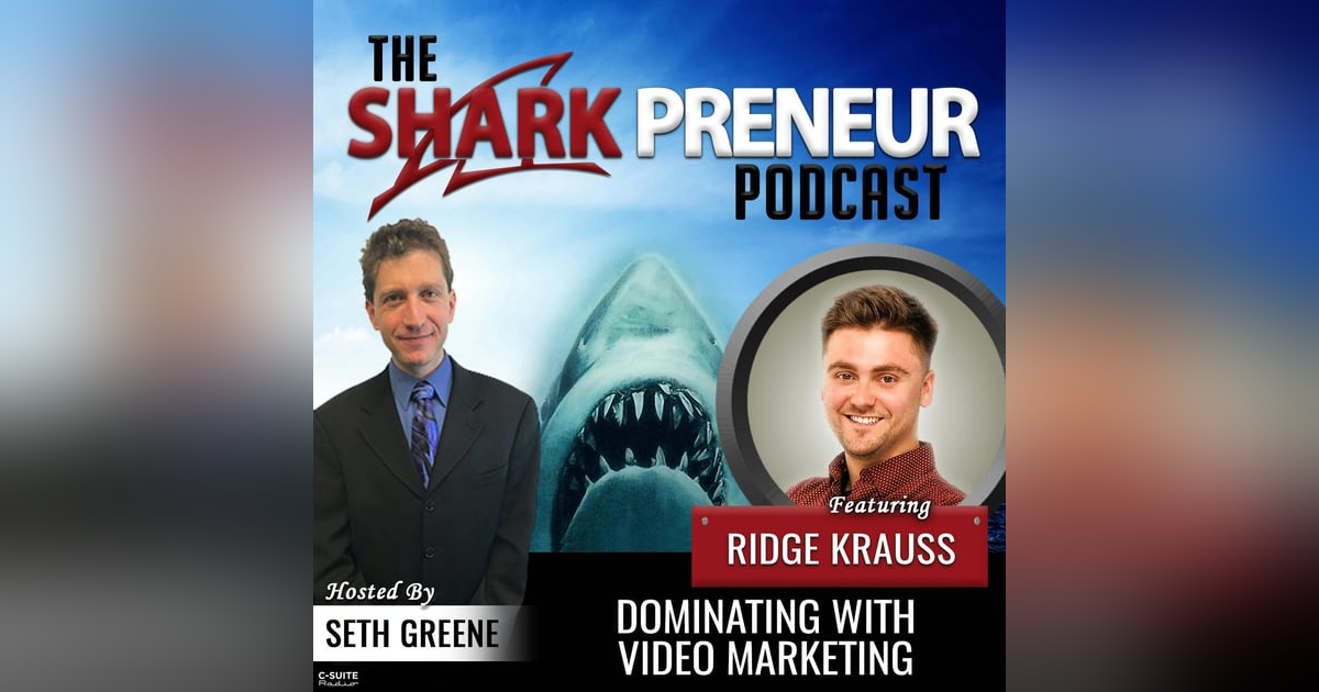 946: Dominating with Video Marketing with Ridge Krauss 946: Dominating with Video Marketing with Ridge Krauss