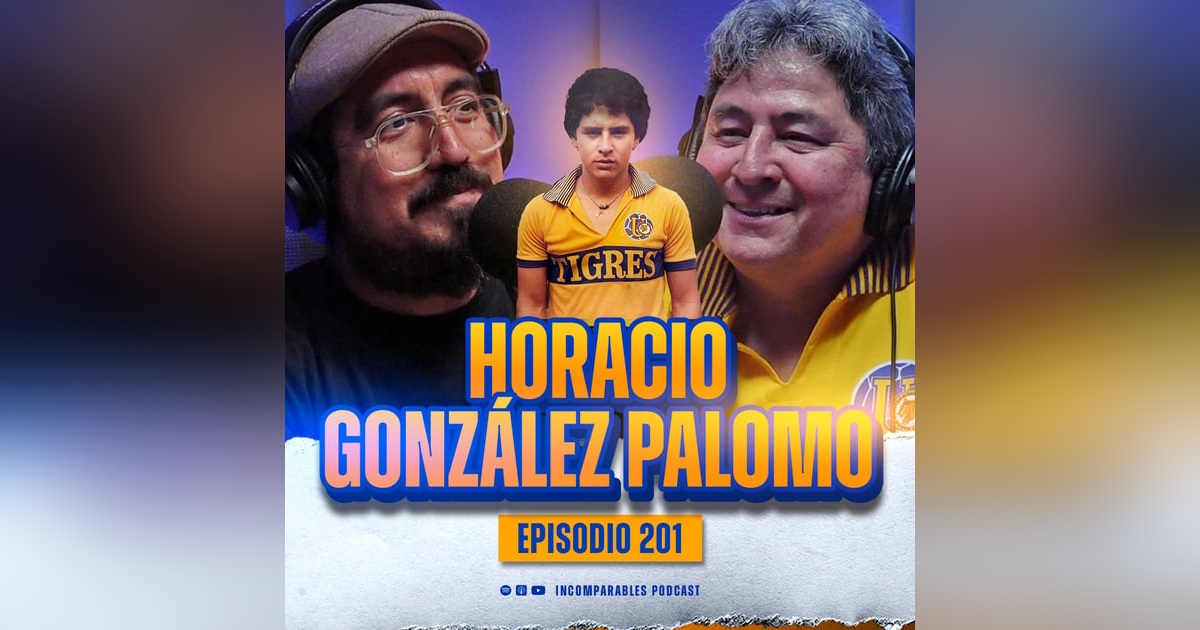 201 | Garras de Campeón | Horacio González Palomo 201 | Garras de Campeón | Horacio González Palomo