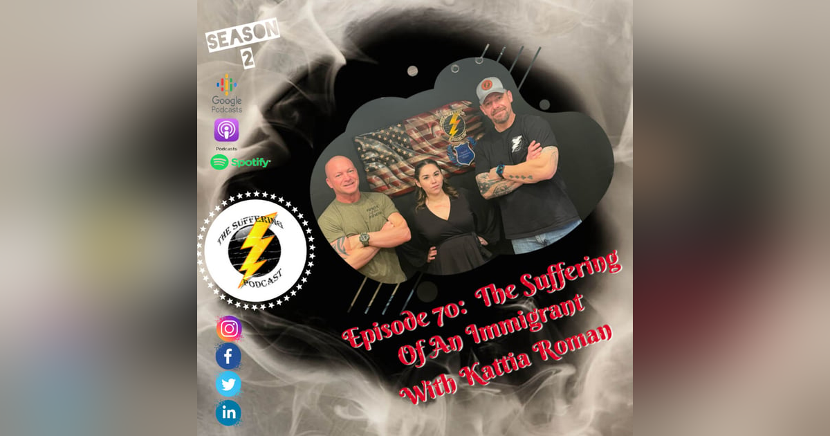 Episode 70:  The Suffering of An Immigrant Episode 70:  The Suffering of An Immigrant