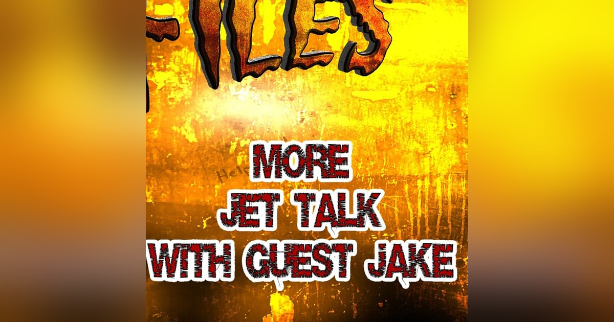 S382: More missing jets , with guest Jake! S382: More missing jets , with guest Jake!