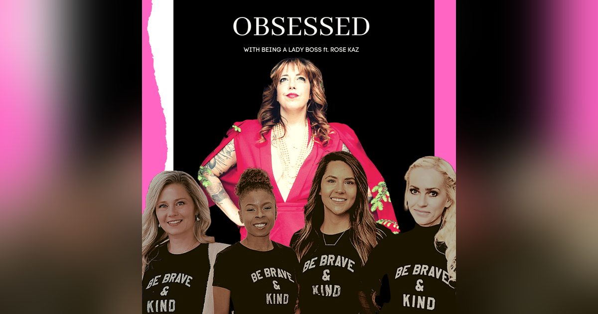 Obsessed With Being A Lady Boss ft. Rose Kaz Obsessed With Being A Lady Boss ft. Rose Kaz