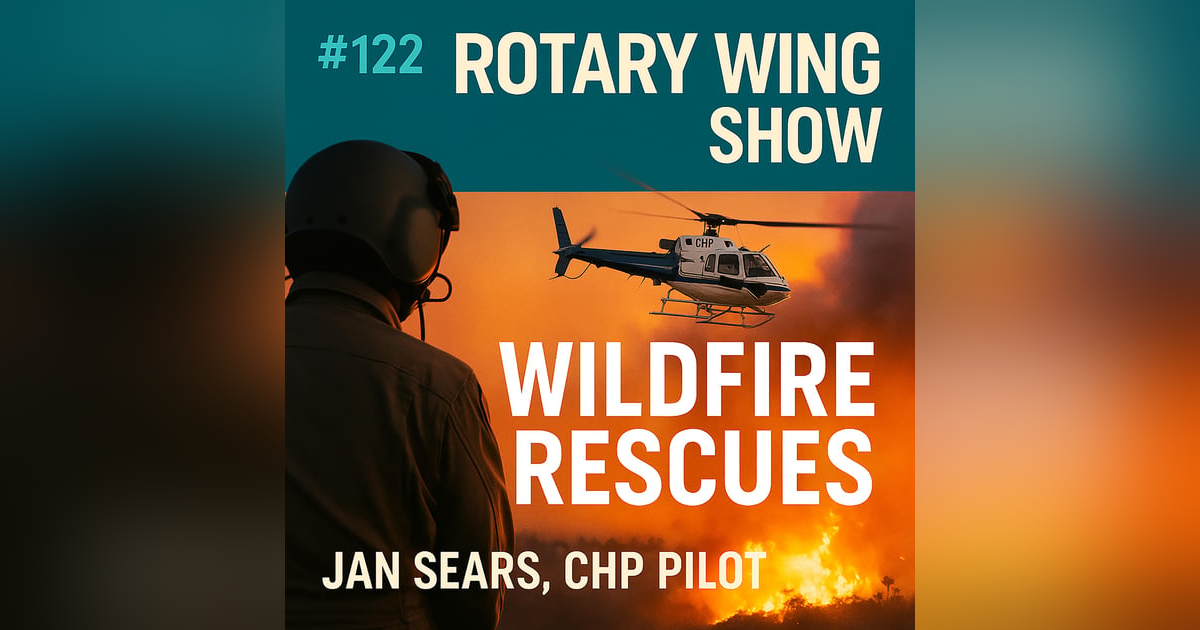 CHP Pilot Jan Sears: Wildfire Rescues in Hurricane-Force Winds CHP Pilot Jan Sears: Wildfire Rescues in Hurricane-Force Winds