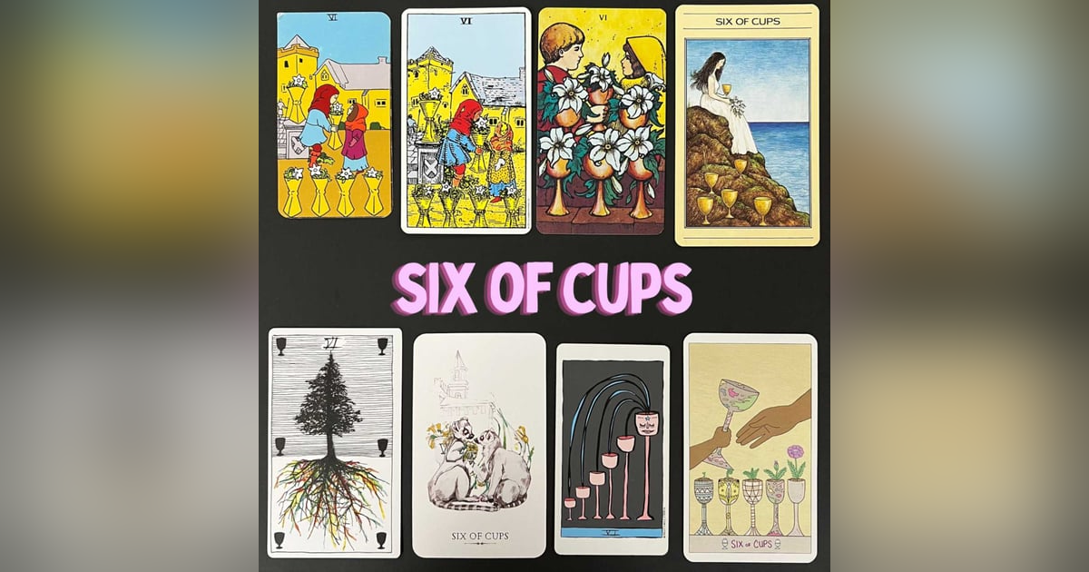 EP13: Six of Cups EP13: Six of Cups