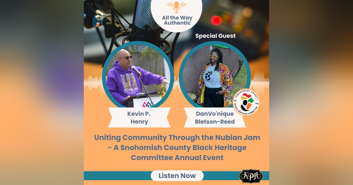 Uniting Community Through the Nubian Jam - A Snohomish County Black Heritage Committee Annual Event Uniting Community Through the Nubian Jam - A Snohomish County Black Heritage Committee Annual Event