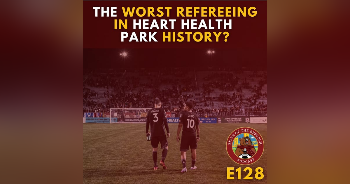 S1E128 - The WORST Refereeing in Heart Health Park History? S1E128 - The WORST Refereeing in Heart Health Park History?