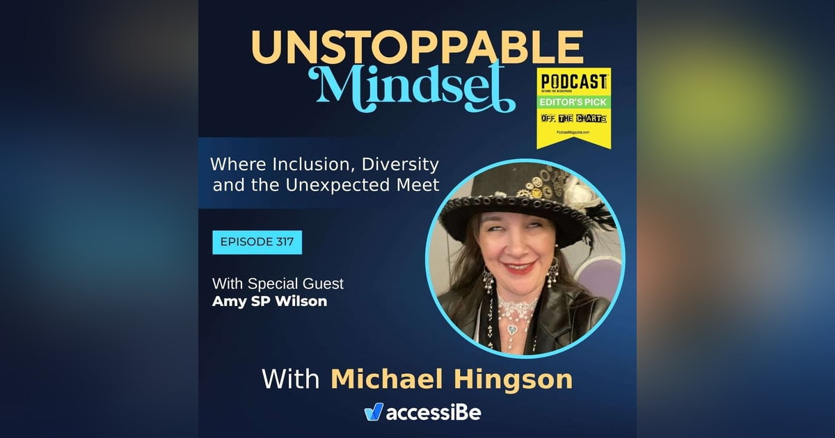 Episode 317 – Unstoppable Safety Positive Leader with Amy SP Wilson Episode 317 – Unstoppable Safety Positive Leader with Amy SP Wilson