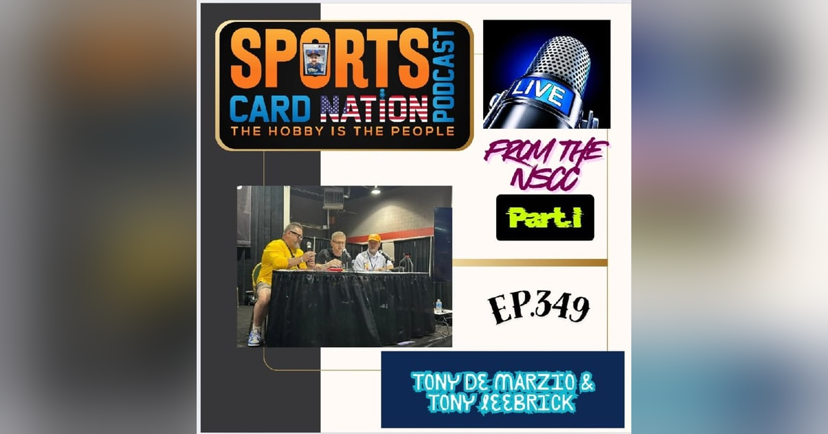 Live from the NSCC Main Stage w/Tony Leebrick and Tony De Marzio E349 Live from the NSCC Main Stage w/Tony Leebrick and Tony De Marzio E349