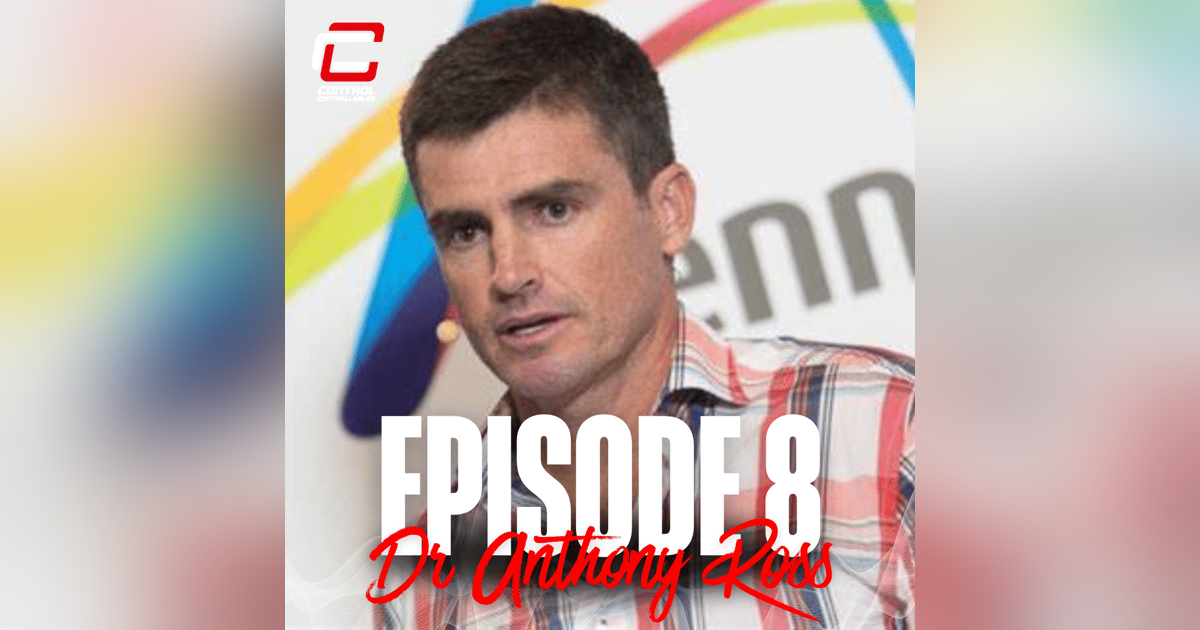 Episode 8: Dr Anthony Ross - Emotional Fitness Episode 8: Dr Anthony Ross - Emotional Fitness