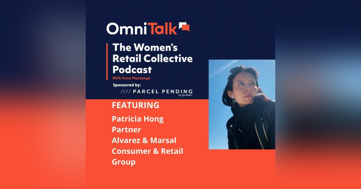 Women's Retail Collective | A&M Consumer & Retail Group Partner Patricia Hong Women's Retail Collective | A&M Consumer & Retail Group Partner Patricia Hong