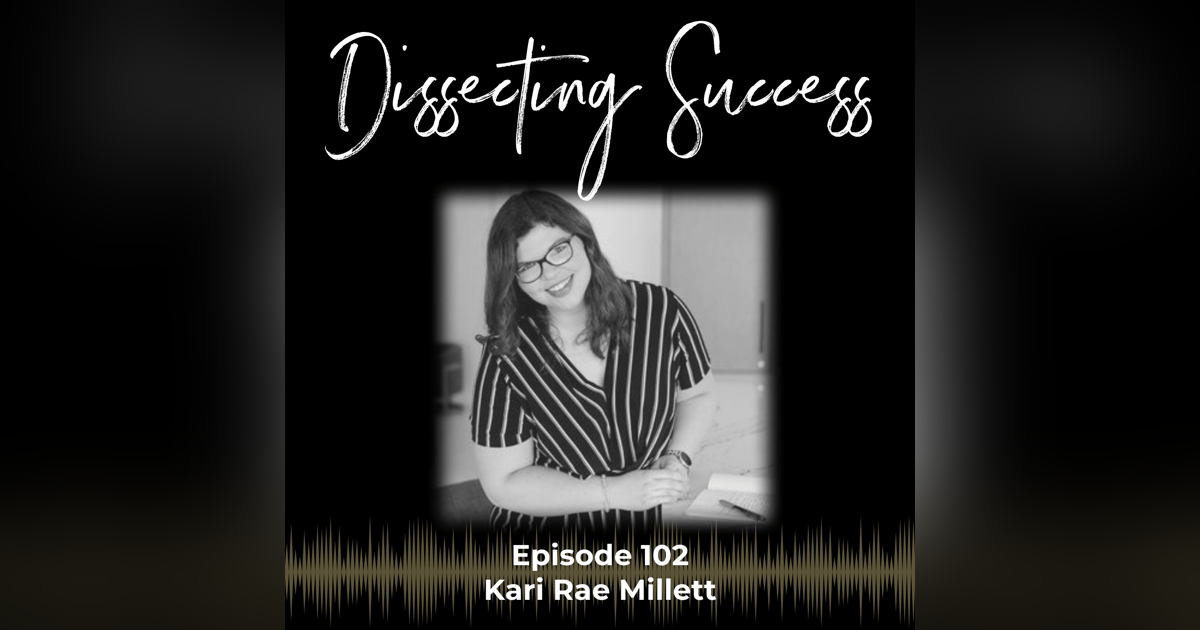 Ep 102: Empowered, Confident and Sexy with Kari Rae Millett Ep 102: Empowered, Confident and Sexy with Kari Rae Millett