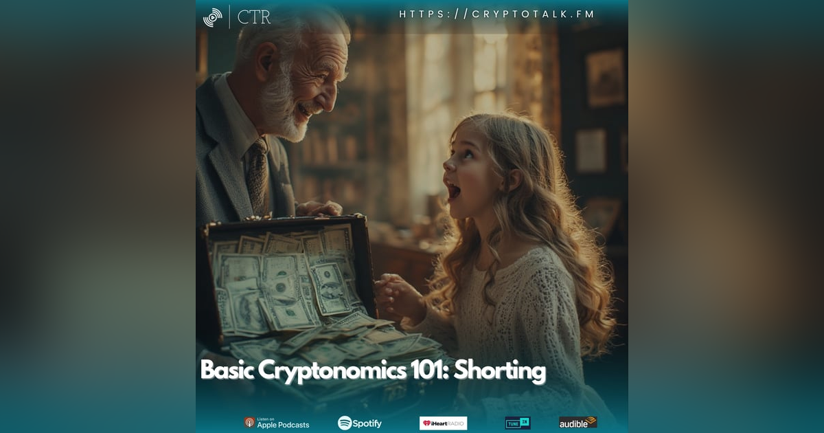 Basic Cryptonomics 101: Shorting Basic Cryptonomics 101: Shorting