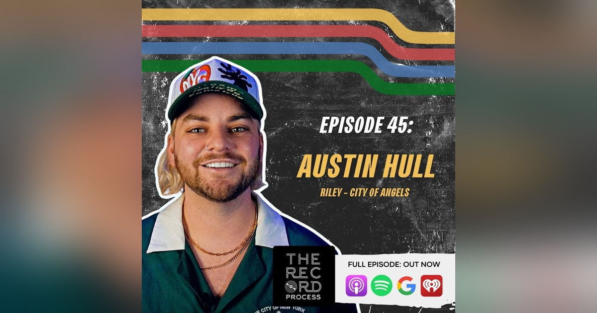 EP. 45 - Austin Hull (Producer, Founder of MAKEPOPMUSIC) - DIY Metalcore to Remote Pop Productions and "City of Angels" by Riley EP. 45 - Austin Hull (Producer, Founder of MAKEPOPMUSIC) - DIY Metalcore to Remote Pop Productions and "City of Angels" by Riley