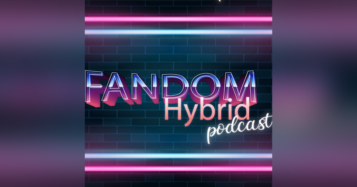 Fandom Hybrid Podcast #37 - The Stand (2020) Eps. 1 & 2 Fandom Hybrid Podcast #37 - The Stand (2020) Eps. 1 & 2