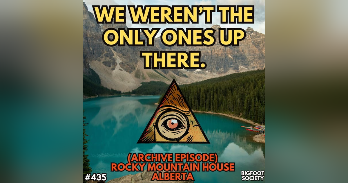 We weren't alone at Grandpa's Cabin (Archive Episode) We weren't alone at Grandpa's Cabin (Archive Episode)