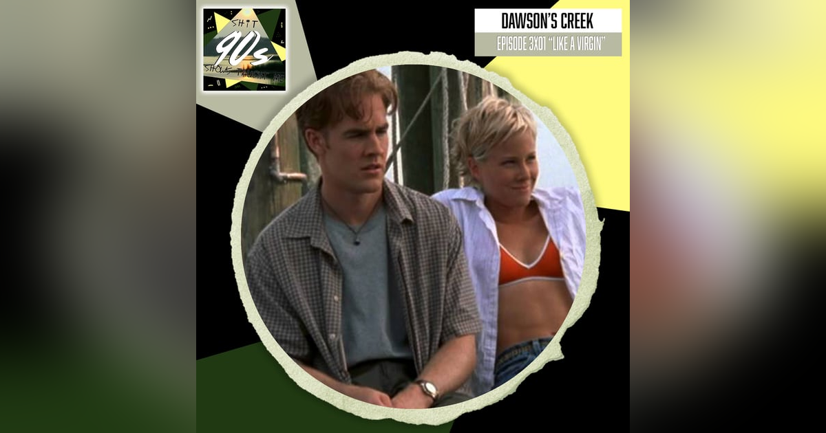 Dawson's Creek Season 3 Episode 1 - Like A Virgin Dawson's Creek Season 3 Episode 1 - Like A Virgin