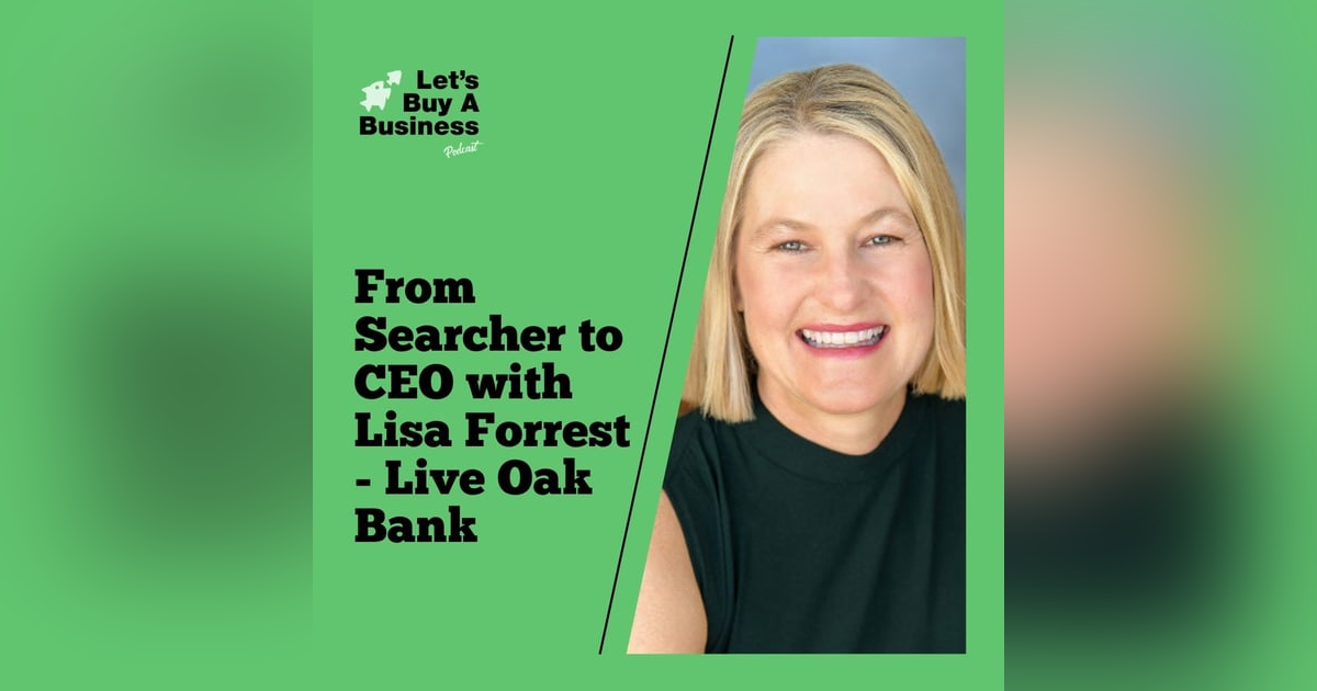From Searcher to CEO with Lisa Forrest From Searcher to CEO with Lisa Forrest