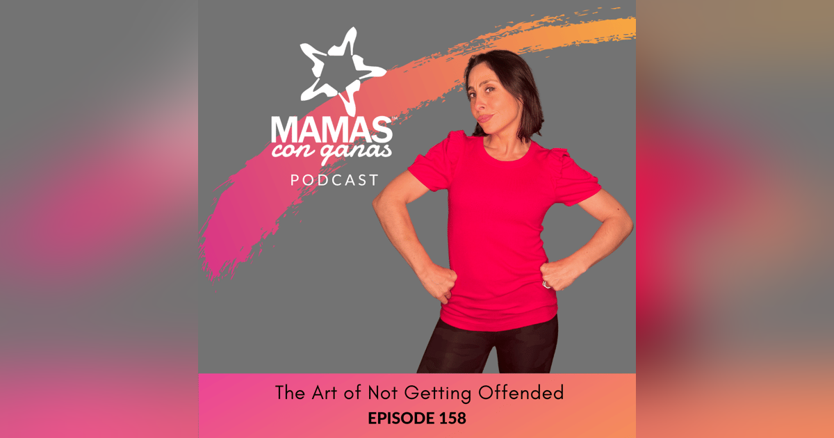 The Art of Not Getting Offended The Art of Not Getting Offended