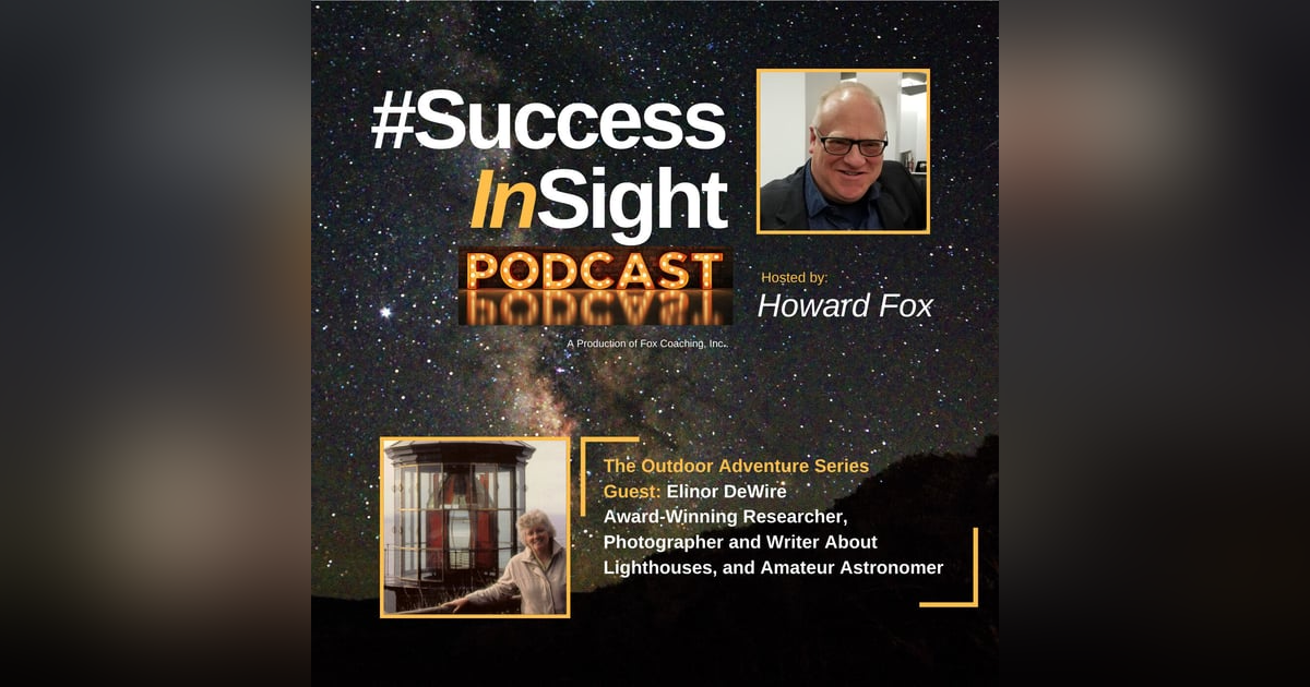 Elinor DeWire, Award-Winning Researcher, Photographer and Writer About Lighthouses, and Amateur Astronomer Elinor DeWire, Award-Winning Researcher, Photographer and Writer About Lighthouses, and Amateur Astronomer