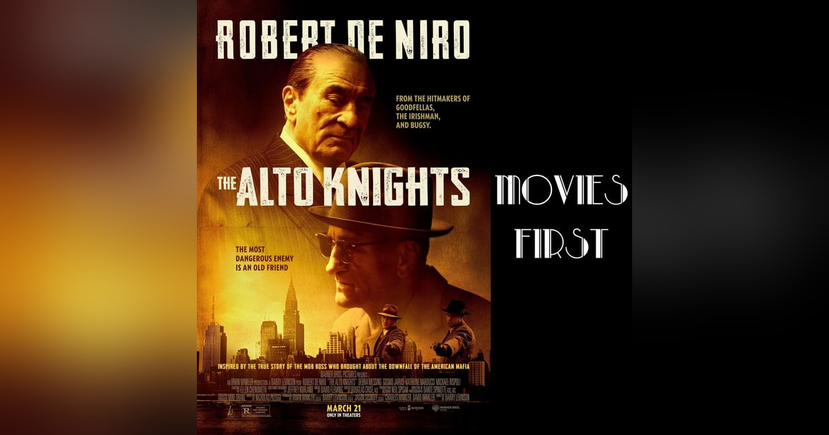 Rivalry and Redemption: Dissecting 'The Alto Knights' Rivalry and Redemption: Dissecting 'The Alto Knights'