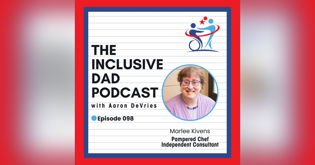 How Accessible Design Fuels Independence with Marlee Kivens - Episode 98 How Accessible Design Fuels Independence with Marlee Kivens - Episode 98