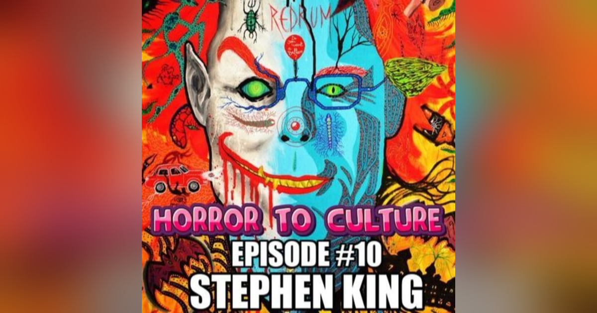 HORROR TO CULTURE 10 HORROR TO CULTURE 10
