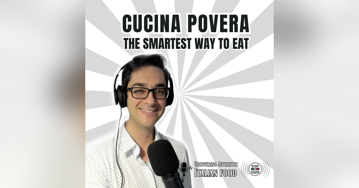 Cucina Povera - The Smartest Way to Eat Cucina Povera - The Smartest Way to Eat