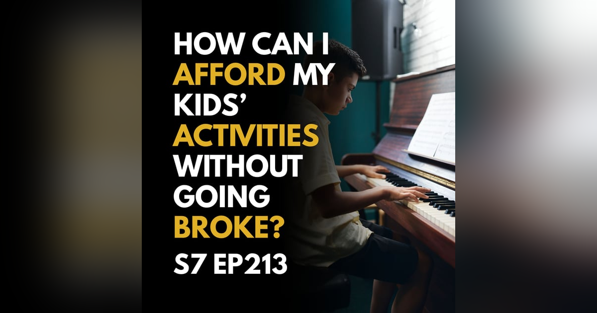 How Can I Afford My Kids’ Activities Without Going Broke? How Can I Afford My Kids’ Activities Without Going Broke?