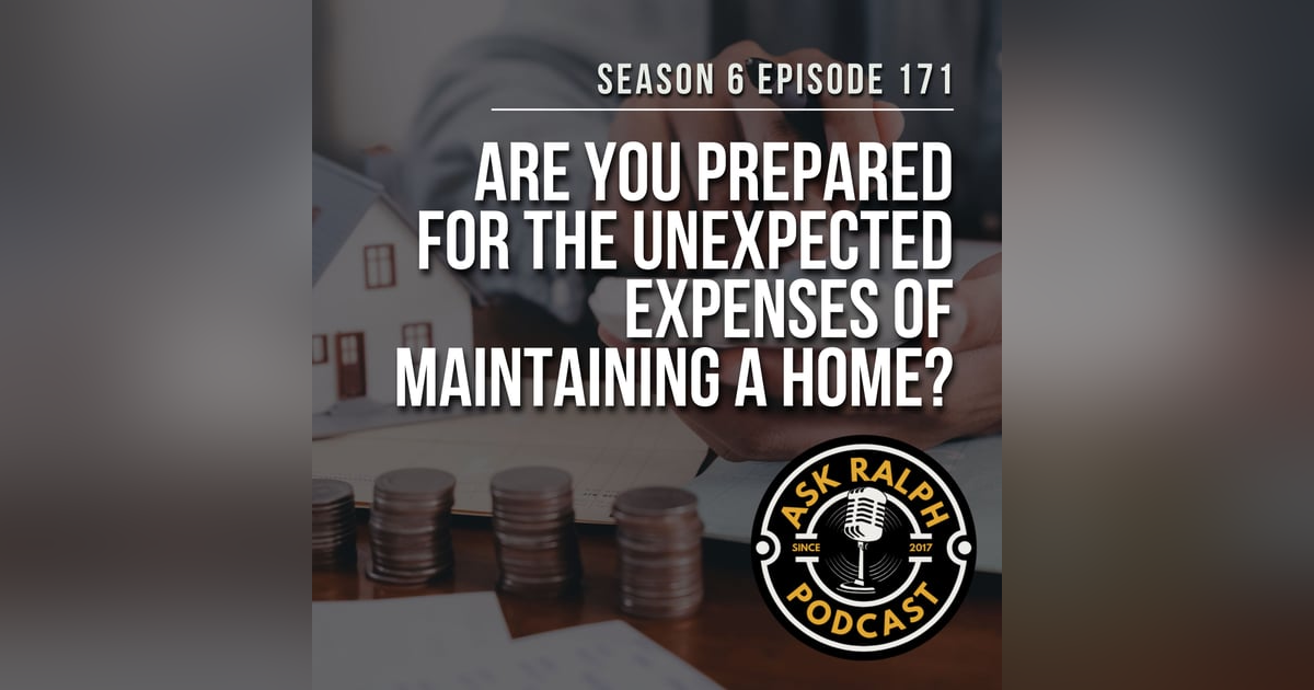Are You Prepared for the Unexpected Expenses of Maintaining a Home? Are You Prepared for the Unexpected Expenses of Maintaining a Home?