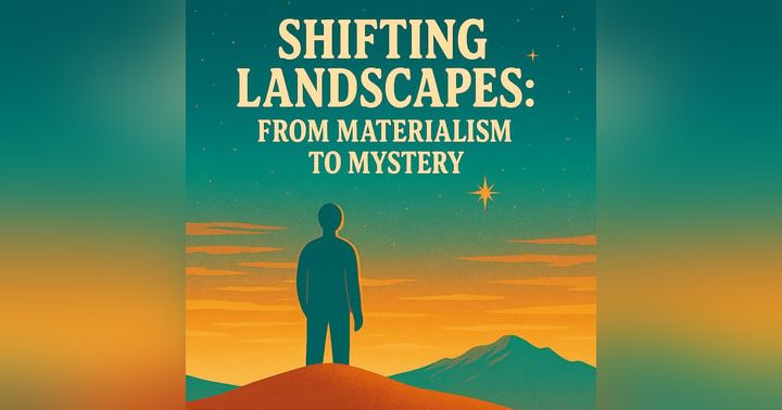 image for Shifting Landscapes - From Materialism to Mystery
