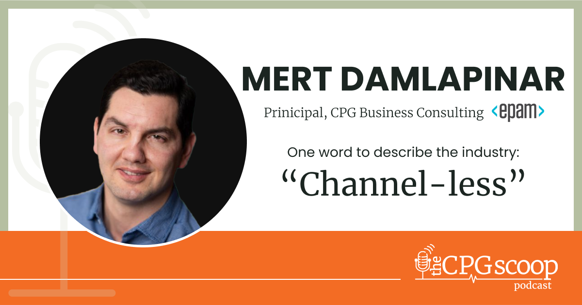 Mert Damlapinar: Principal, CPG Business Consulting, EPAM Systems Mert Damlapinar: Principal, CPG Business Consulting, EPAM Systems