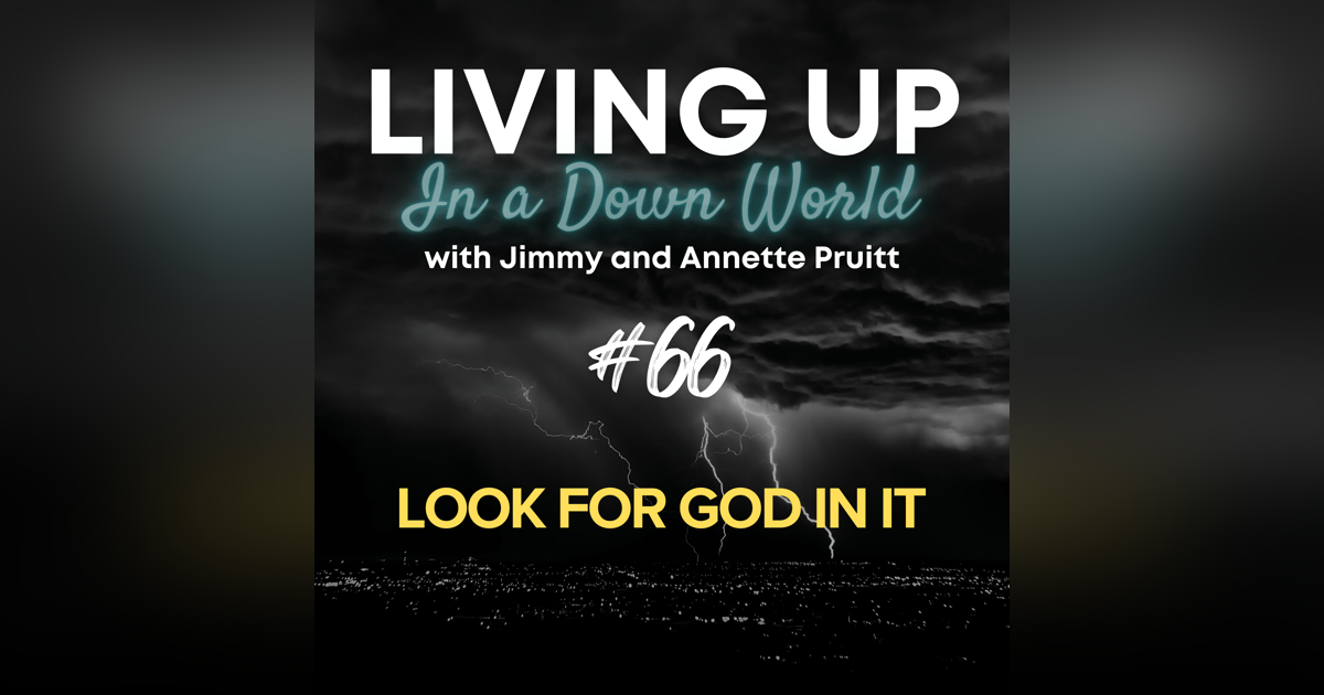 "Look For God In It" "Look For God In It"