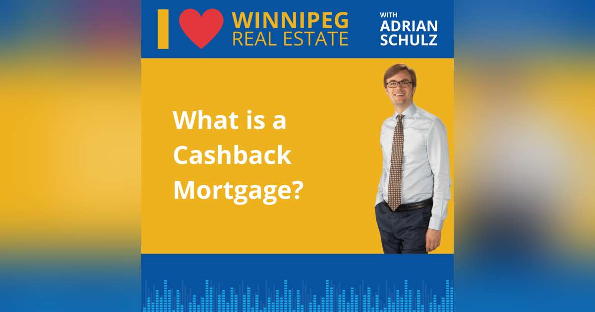 What is a Cashback Mortgage? What is a Cashback Mortgage?