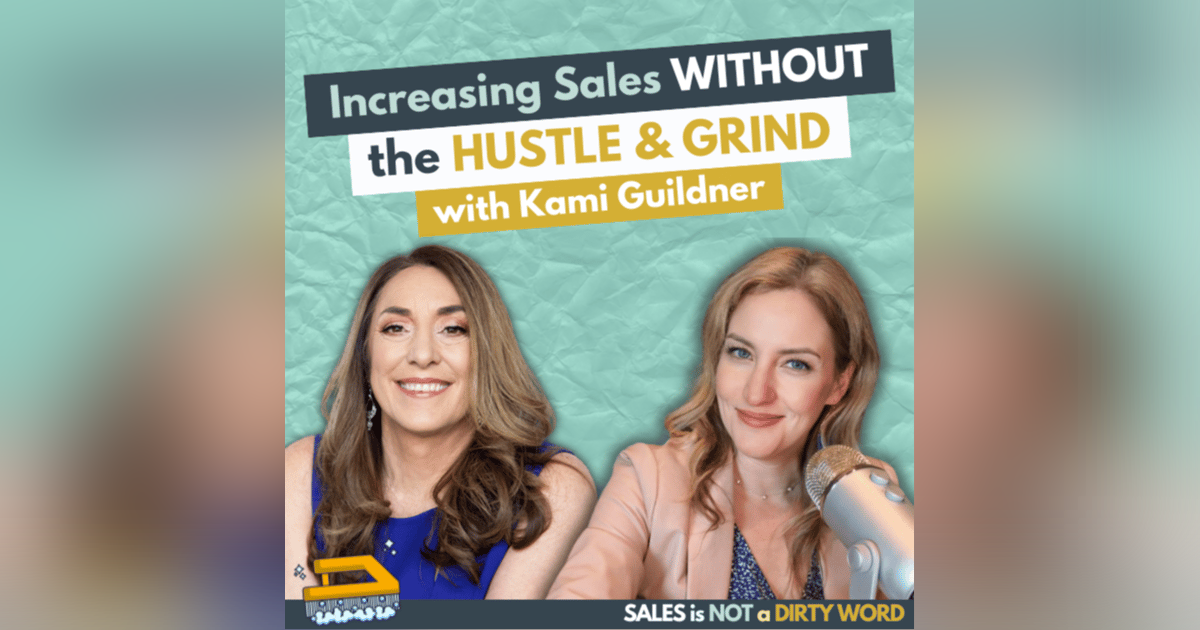 Increasing Sales Without The Hustle & Grind Increasing Sales Without The Hustle & Grind