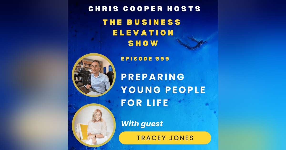 Preparing Young People For Adult Life with Tracey Jones Preparing Young People For Adult Life with Tracey Jones